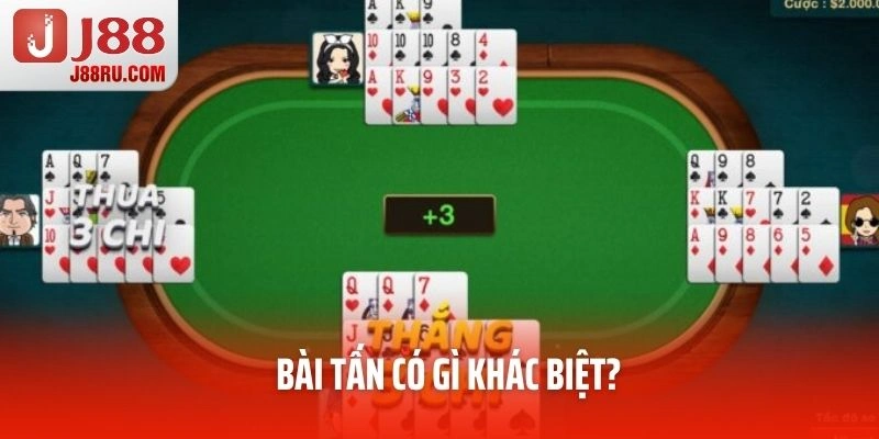 Bài Tấn có gì khác biệt?